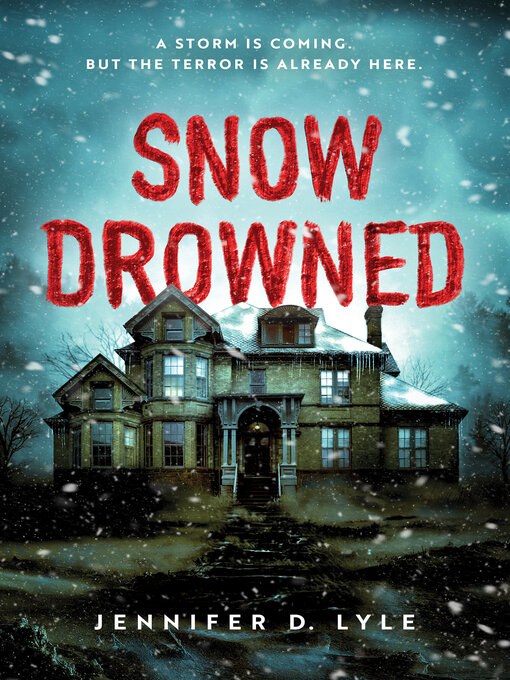 Title details for Snow Drowned by Jennifer D. Lyle - Wait list